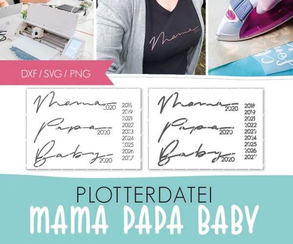 DXF/SVG-FILE - Plotterdatei - "Mama Papa Baby"